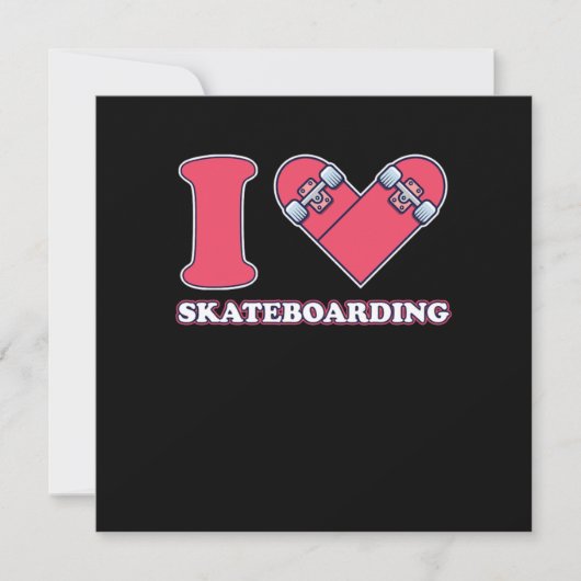 I Love Skateboarding Skateboard Skateboard Skater  Kaart (Voorkant)