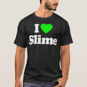 I Love Slime Heart Souvenir Funny  T-shirt (Voorkant)