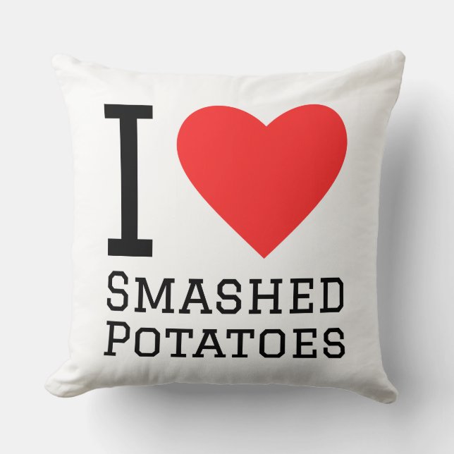 I love smashed potatoes kussen (Voorkant)