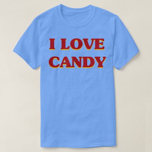 I Love Snoep Aesthetics Food & Sweets Lover T-shirt (Design voorkant)