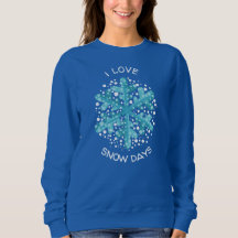 I Love Snow Days Blue Snowflake T-Shirt