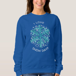 I Love Snow Days Blue Snowflake T-Shirt