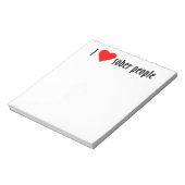 I Love Sober People Gezegde Quote Notitieblok (Linkerzijde)