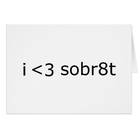 I Love Sobriety (Voorkant Horizontaal)