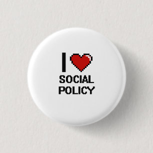 I Love Social Policy Digital Design Ronde Button 3,2 Cm
