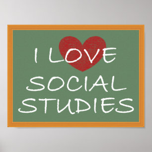 I Love Social Studies Poster