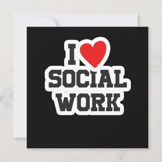 I Love Social Work Social Worker Liberal Gift Kaart (Voorkant)