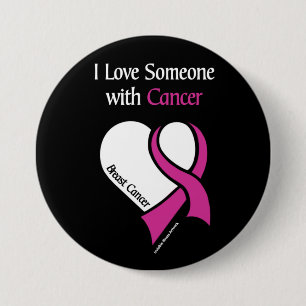 I Love Someone... Heart/Ribbon... Breast Cancer Ronde Button 7,6 Cm