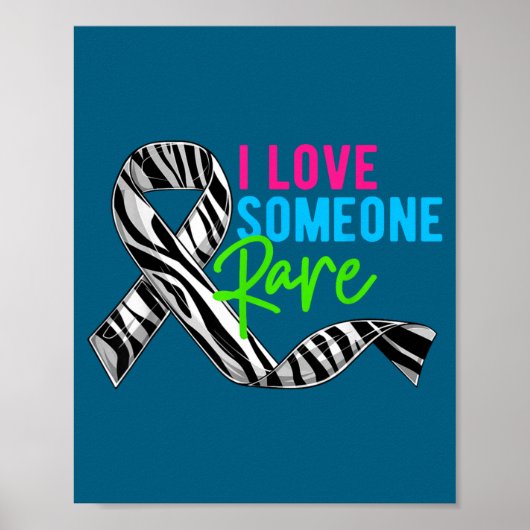 I Love Someone Rare Zebra Ribbon - Rare Disease Aw Poster (Voorkant)