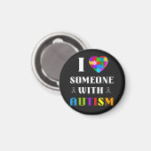 I Love Someone With Autism Magneet (Voorkant / Achterkant)