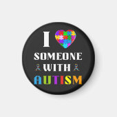 I Love Someone With Autism Magneet (Voorkant)