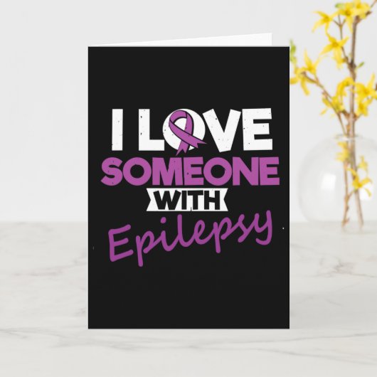 I Love Someone With Epilepsy Day Seizures Warrior Kaart (Gele Bloem)