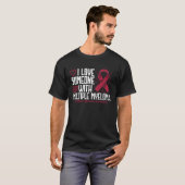 I Love Someone with Multiple Myeloma Awareness T-shirt (Voorkant volledig)