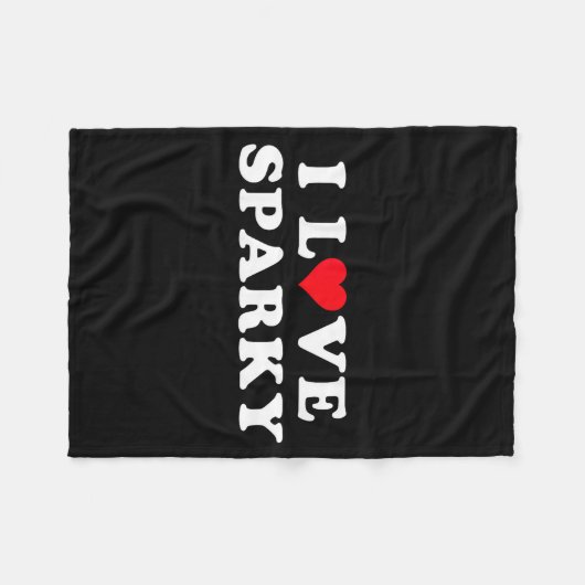 I Love Sparky Matching Girlfriend & Boyfriend Fleece Deken (Voorkant (Horizontaal))