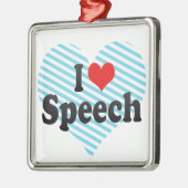 I Love Speech Metalen Ornament (Links)