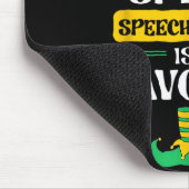 I Love Speech Speech Therapy Is My Favorite  Muismat (Hoek)