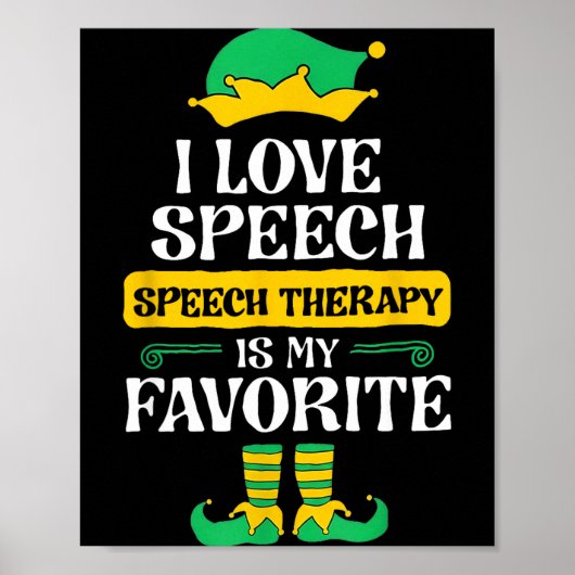 I Love Speech Speech Therapy Is My Favorite  Poster (Voorkant)