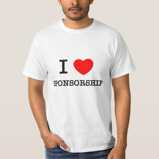 I Love Sponsorship T-shirt (Voorkant)