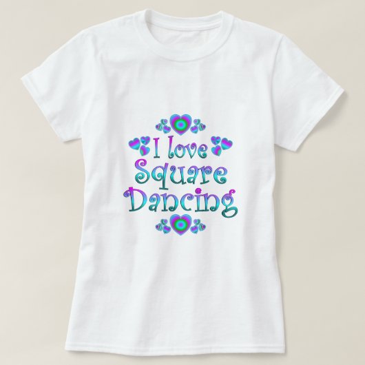 I Love Square Dancing T-shirt (Design voorkant)