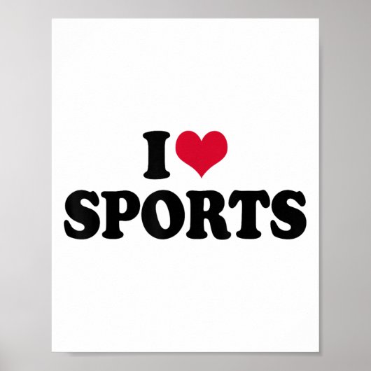 I Love Srts Fitness Motivation  Poster (Voorkant)