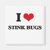 I Love Stink Bugs Magneet (Voorkant)