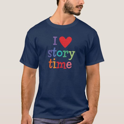I Love Storytime T-Shirts & Gifts (Voorkant)