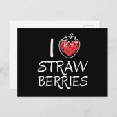 I Love Strawberries Strawberry Fruits Briefkaart (Voorkant / Achterkant)