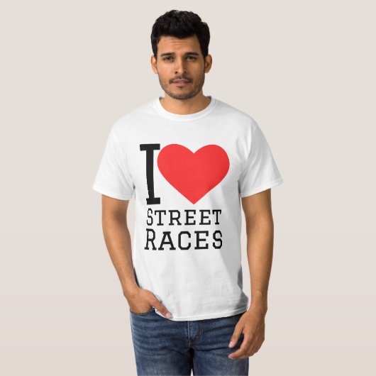 I love street races t-shirt (Voorkant volledig)