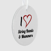 I Love String Bands & Mummers Ornament (voorkant)