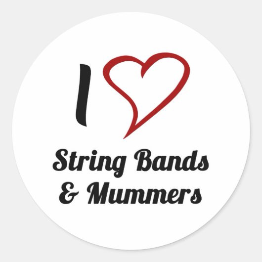 I Love String Bands & Mummers Ronde Sticker (Voorkant)