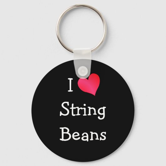 I Love String Beans Sleutelhanger (Voorkant)