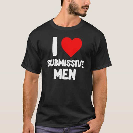 I Love Submissive Mannen Red Heart love Submissive T-shirt (Voorkant)