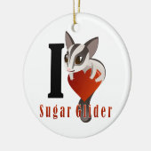I Love Sugar Glider Keramisch Ornament (Links)