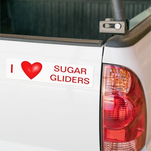 I Love Sugar Gliders Bumpersticker (Op Truck)