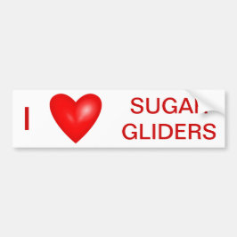I Love Sugar Gliders Bumpersticker