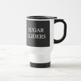 I Love Sugar Gliders Reisbeker