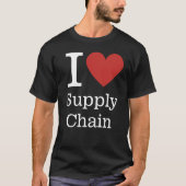 I ❤️ Love Supply Chain (voor werknemers) CUSTOM T-shirt (Voorkant)