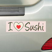 I Love Sushi Bumpersticker (Op auto)