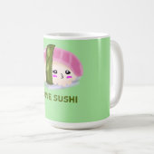 I Love Sushi Funny Phrases Koffiemok (Voorkant rechts)