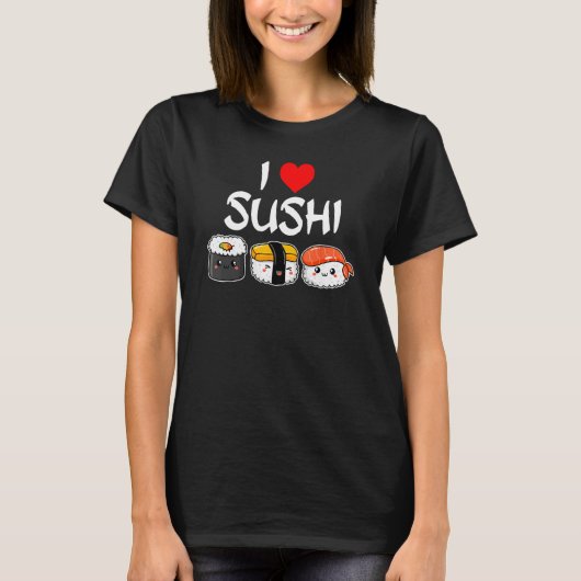 I Love Sushi T-shirt (Voorkant)