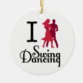 I Love Swing Dancing Keramisch Ornament (Voorkant)