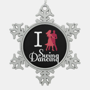 I Love Swing Dancing Tin Sneeuwvlok Ornament