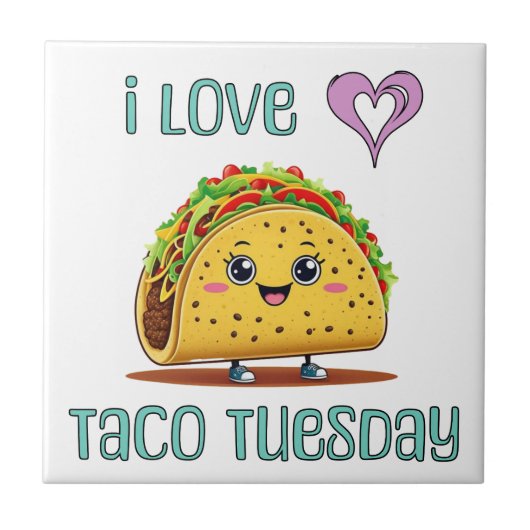 I Love Taco Tuesday Tegeltje (Voorkant)