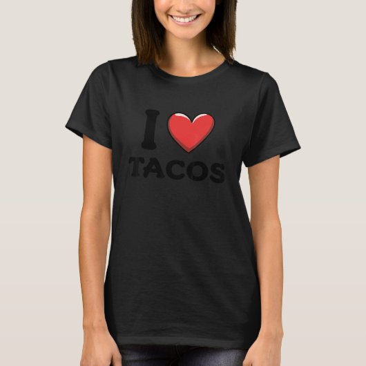 I Love Tacos 1 T-shirt (Voorkant)