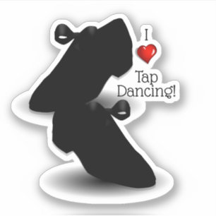 I Love Tap Dancing Sticker