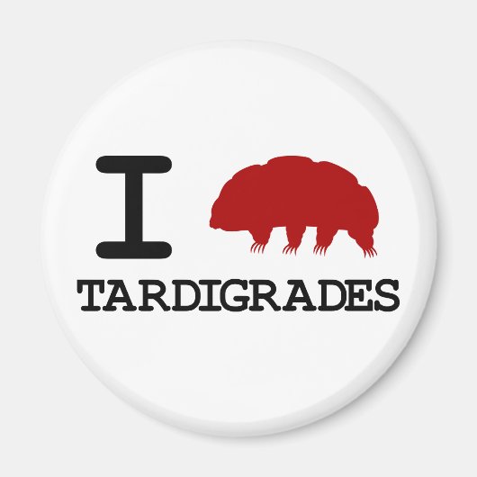 I Love Tardigrades Magneet (Voorkant)