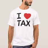 I Love Tax T-shirt (Voorkant)