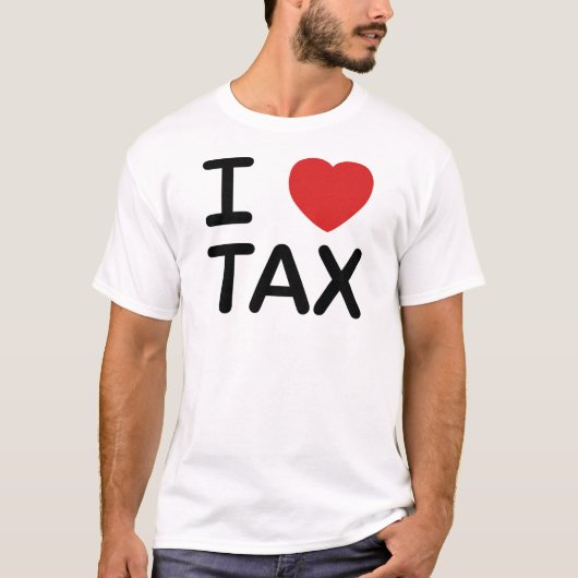 I Love Tax T-shirt (Voorkant)