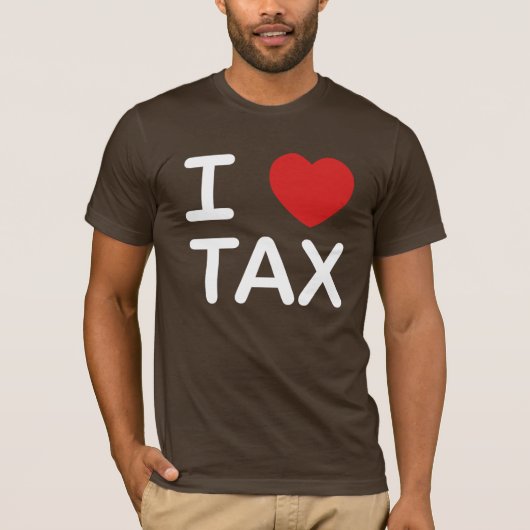I Love Tax T-shirt (Voorkant)