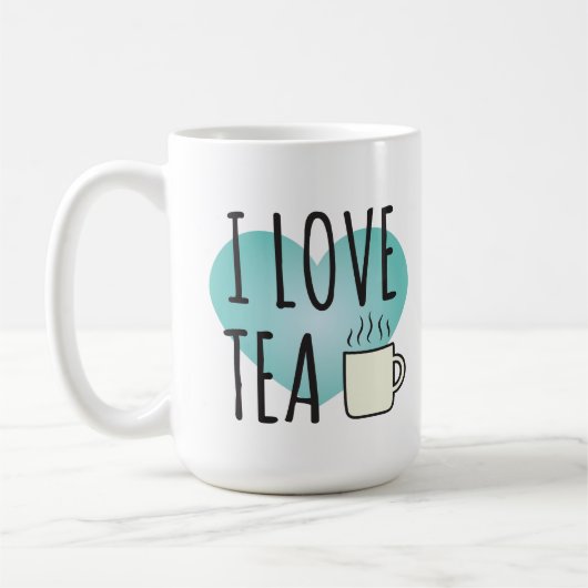 I Love Tea (15 oz) Coffee Mok (Links)